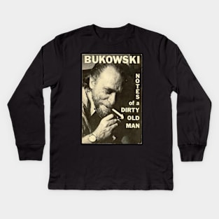 Bukowski - Notes Of A Dirty Old Man - Bukowski Poster Kids Long Sleeve T-Shirt